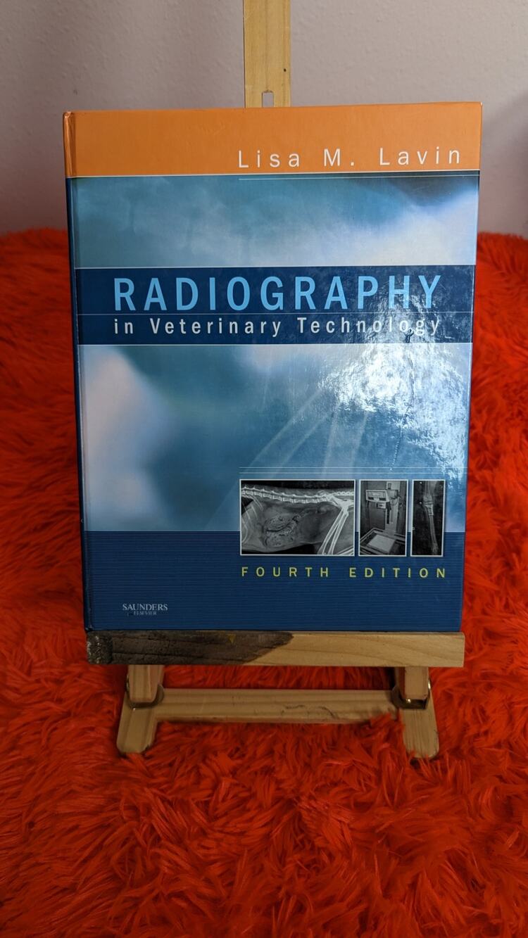 2006 Radiology in Veterinary Technology 4th Edition Lavin Hardcover
